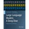 Large Language Models: A Deep Dive: Bridging Theory and Practice